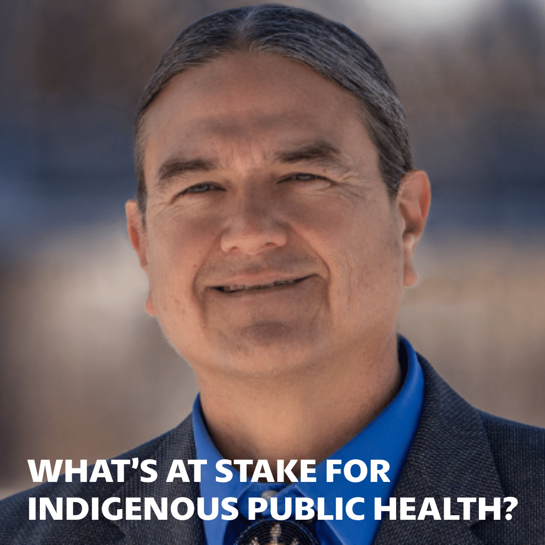 Link to Rule Change: What’s at Stake for Indigenous Public Health?